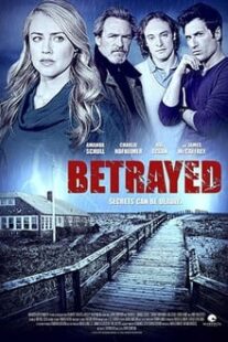 دانلود فیلم Betrayed 2014373541-1841008543