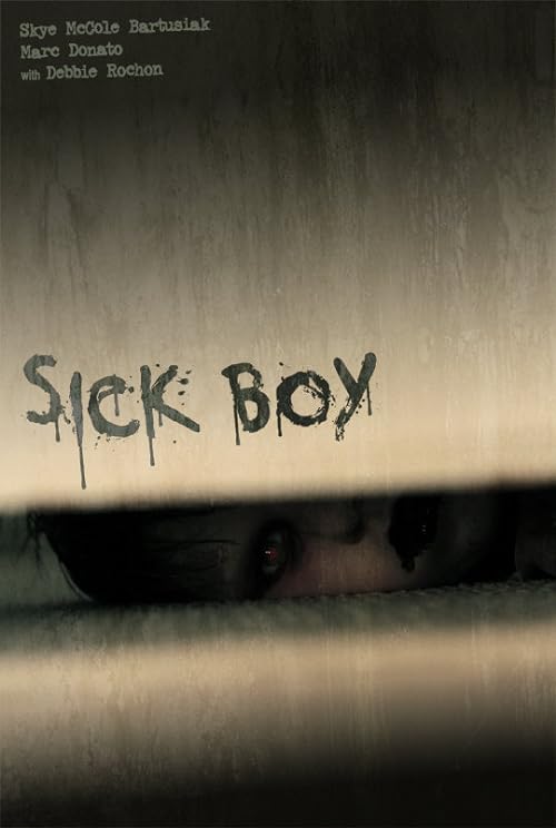 دانلود فیلم Sick Boy 2012