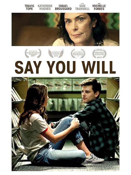 دانلود فیلم Say You Will 2017