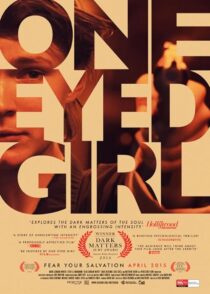 دانلود فیلم One Eyed Girl 2013375204-913837466