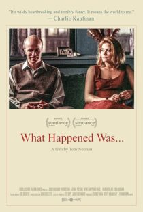 دانلود فیلم What Happened Was… 1994376015-955742089