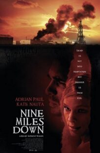 دانلود فیلم Nine Miles Down 2009374179-1766265156