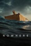 دانلود فیلم Nowhere 2023