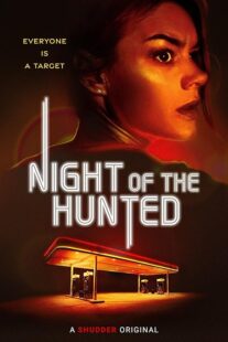 دانلود فیلم Night of the Hunted 2023379425-1673831262