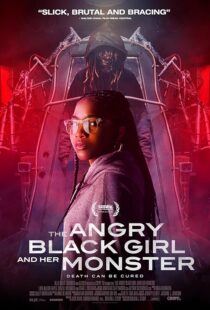 دانلود فیلم The Angry Black Girl and Her Monster 2023377633-1039540579