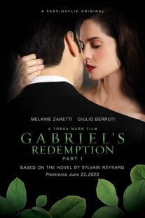 دانلود فیلم Gabriel’s Redemption: Part One 2023377937-434125727