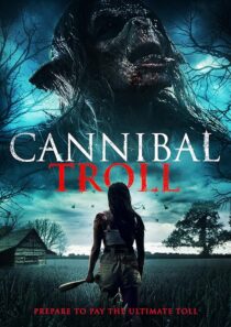 دانلود فیلم Cannibal Troll 2021377987-960278346