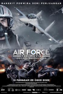دانلود فیلم Air Force: The Movie – Selagi Bernyawa 2022377677-704409262