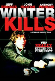 دانلود فیلم Winter Kills 1979379633-914789712