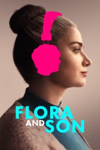 دانلود فیلم Flora and Son 2023377489-1350661677