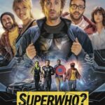 دانلود فیلم Superwho? 2021