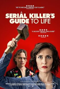 دانلود فیلم A Serial Killer’s Guide to Life 2019381468-506999269