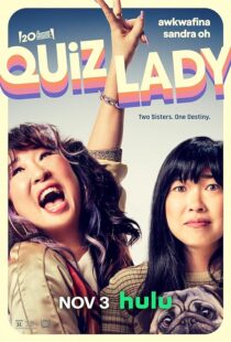 دانلود فیلم Quiz Lady 2023379939-789193232