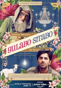 دانلود فیلم هندی Gulabo Sitabo 2020381890-465898673