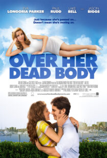 دانلود فیلم Over Her Dead Body 2008380729-778300402