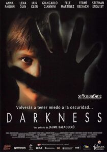 دانلود فیلم Darkness 2002387878-1628597344