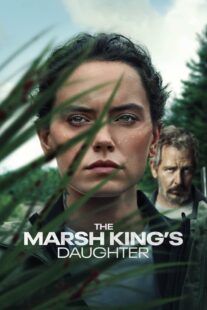 دانلود فیلم The Marsh King’s Daughter 2023381278-790312285