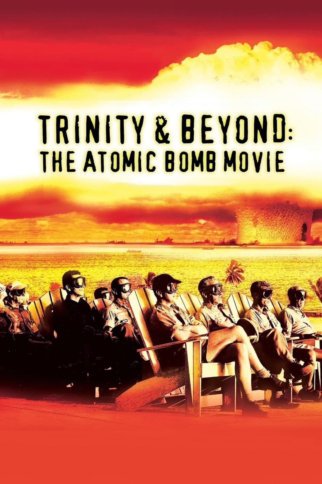 دانلود مستند Trinity and Beyond: The Atomic Bomb Movie 1995