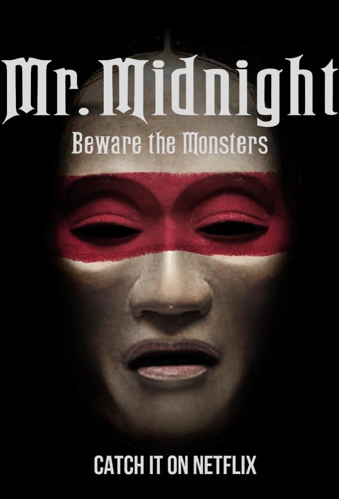 دانلود سریال Mr. Midnight: Beware the Monsters