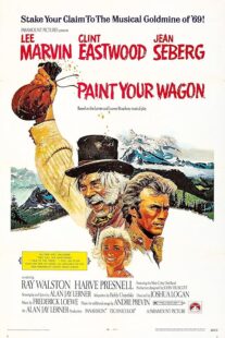 دانلود فیلم Paint Your Wagon 1969384323-1530163416