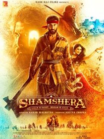 دانلود فیلم هندی Shamshera 2022383566-1087383108