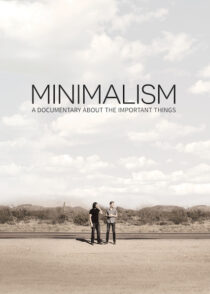دانلود مستند Minimalism: A Documentary About the Important Things 2015384056-1309503471