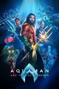 دانلود فیلم Aquaman and the Lost Kingdom 2023384539-1514926120