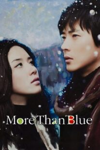 دانلود فیلم کره‌ای More Than Blue 2009383076-2036353216