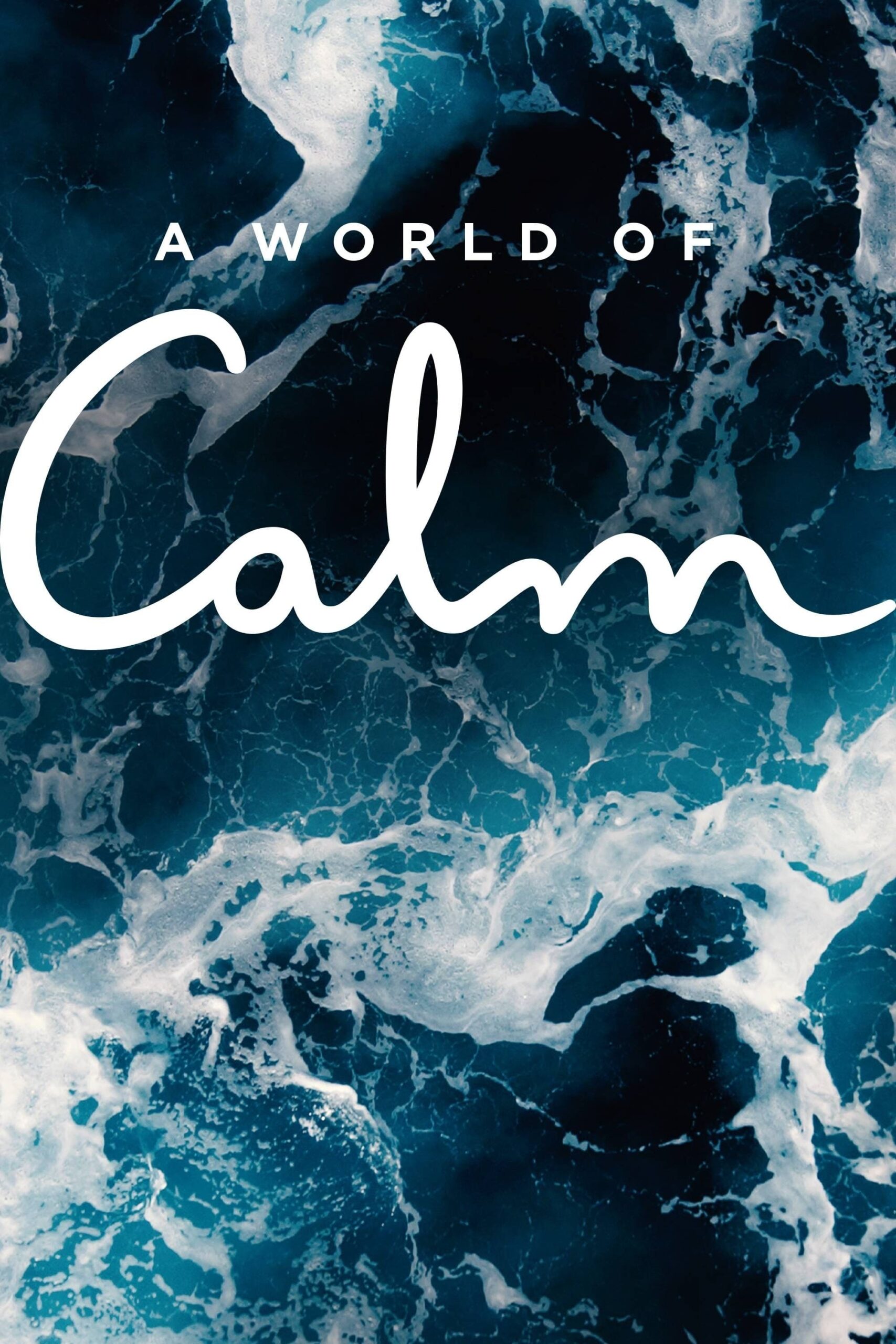 دانلود مستند A World of Calm