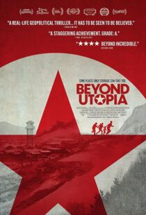 دانلود فیلم Beyond Utopia 2023385745-173252262
