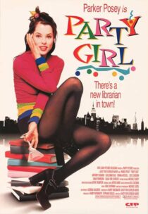 دانلود فیلم Party Girl 1995386131-104159877