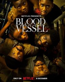 دانلود فیلم Blood Vessel 2023388059-488273076