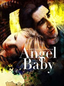 دانلود فیلم Angel Baby 1995387063-495862209