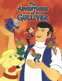 دانلود انیمیشن The Adventures of Gulliver387446-715198276
