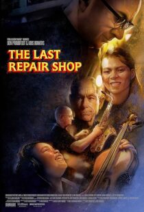 دانلود فیلم The Last Repair Shop 2023388339-433745212