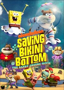 دانلود انیمیشن Saving Bikini Bottom: The Sandy Cheeks Movie 2024386722-52507867