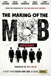 دانلود سریال The Making of the Mob392292-2074404560