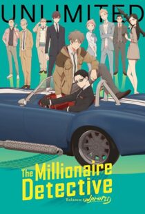 دانلود انیمه The Millionaire Detective: Balance – Unlimited393206-794619122