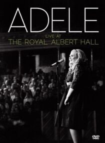 دانلود فیلم Adele Live at the Royal Albert Hall 2011389629-39698968