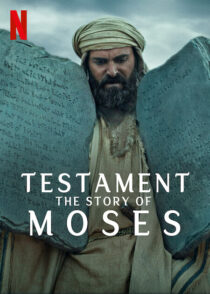 دانلود مستند Testament: The Story of Moses393390-389890940