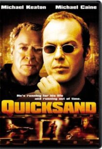دانلود فیلم Quicksand 2003390753-1813075174