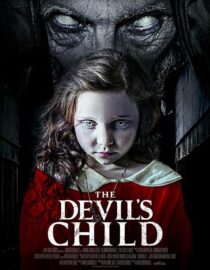 دانلود فیلم The Devil’s Child 2021391211-1969803045