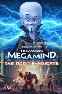 دانلود انیمیشن Megamind vs. The Doom Syndicate 2024388953-1992401497