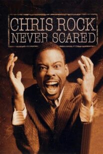 دانلود فیلم Chris Rock: Never Scared 2004392769-1721550185