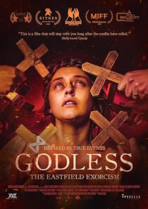 دانلود فیلم Godless: The Eastfield Exorcism 2023389182-158728532