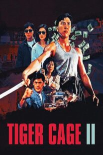 دانلود فیلم Tiger Cage II 1990390925-355055966
