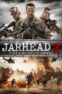 دانلود فیلم Jarhead 2: Field of Fire 2014392355-903200298