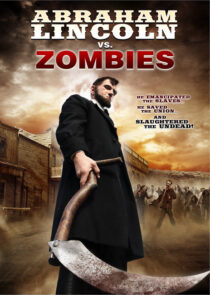 دانلود فیلم Abraham Lincoln vs. Zombies 2012395822-778552780