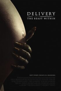دانلود فیلم Delivery: The Beast Within 2013395582-869378133