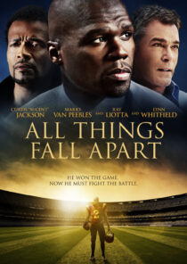 دانلود فیلم All Things Fall Apart 2011396355-338908637
